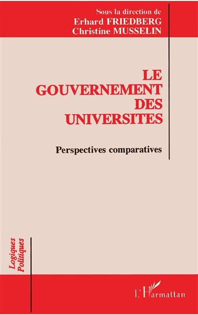 Le Gouvernement des universités : perspectives comparatives, actes