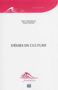 Désirs de culture