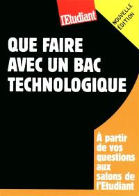 Que faire avec un bac technologique : à partir de vos questions aux salons de l'Etudiant