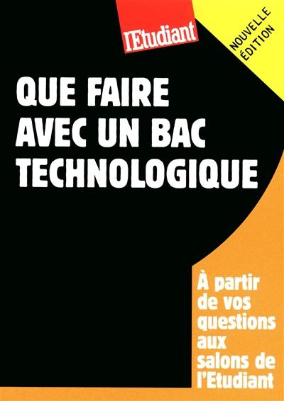 Que faire avec un bac technologique : à partir de vos questions aux salons de l'Etudiant