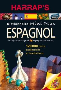 Harrap's mini plus espagnol : dictionnaire français-espagnol, espagnol-français