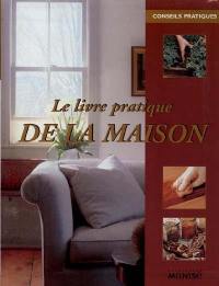 Le livre pratique de la maison