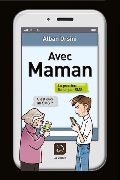 Avec maman