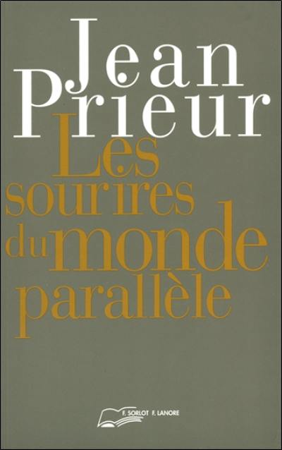 Les sourires du monde parallèle : l'au-delà et l'humour