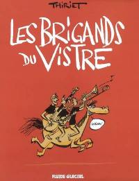 Les Brigands du Vistre