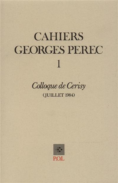 Cahiers Georges Perec, n° 1