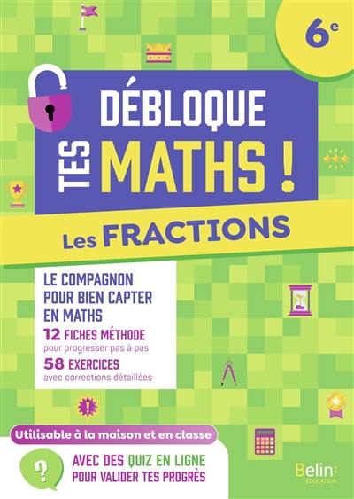 Les fractions : 6e