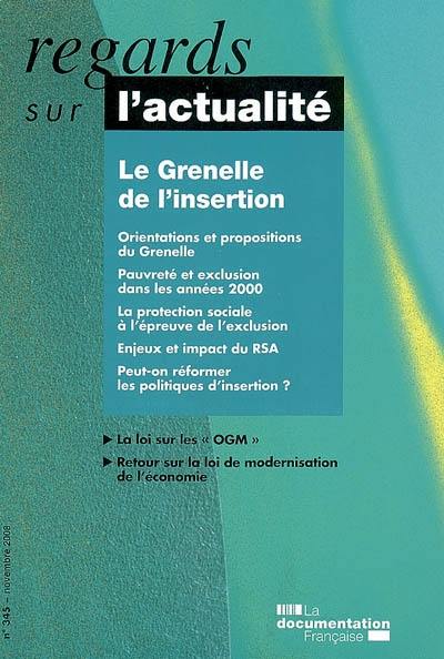 Regards sur l'actualité, n° 345. Le Grenelle de l'insertion