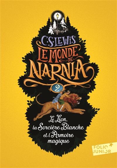 Le monde de Narnia. Vol. 2. Le lion, la sorcière blanche et l'armoire magique