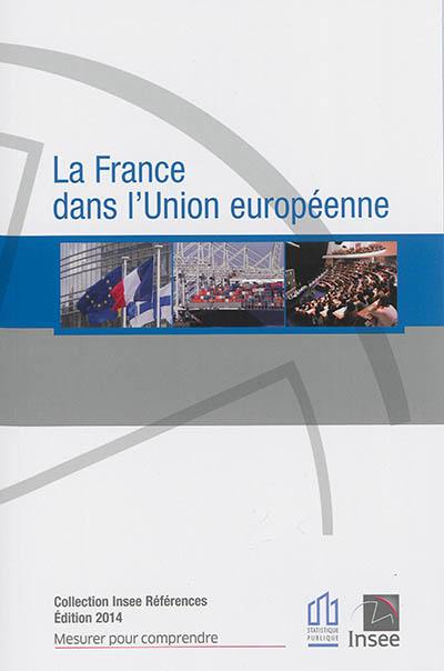 La France dans l'Union européenne : édition 2014