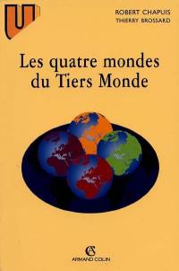 Les quatre mondes du tiers-monde