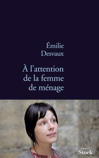 A l'attention de la femme de ménage