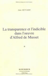 La transparence et l'indicible dans l'oeuvre d'Alfred de Musset