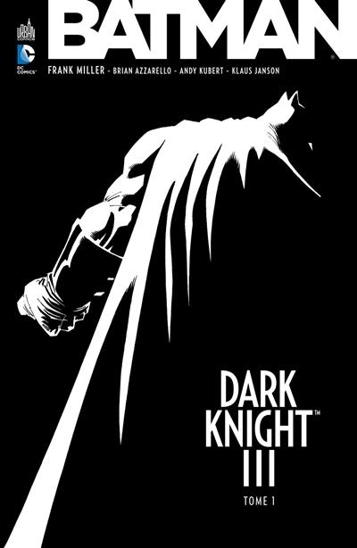 Batman : Dark Knight III. Vol. 1