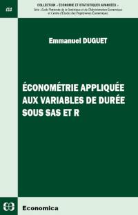 Econométrie appliquée aux variables de durée sous SAS et R