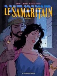 Le Samaritain : intégrale