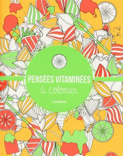 Pensées vitaminées à colorier