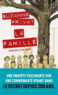 La Famille : itinéraires d'un secret