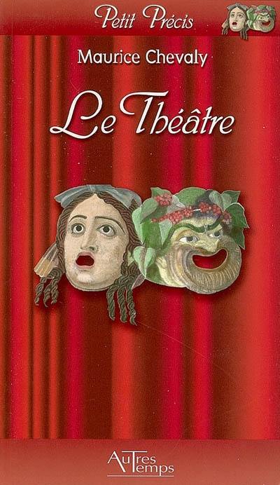 Le théâtre