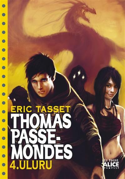 Thomas Passe-Mondes. Vol. 4. Uluru