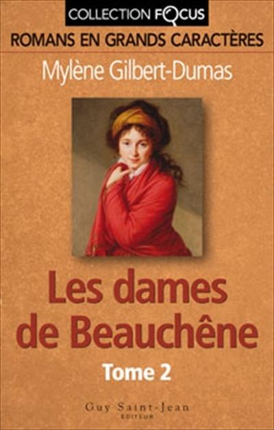 Les dames de Beauchêne 2