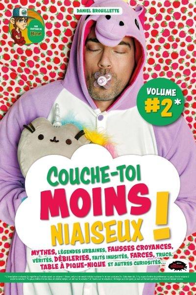 Couche-toi moins niaiseux ! 2