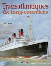 Transatlantiques & long-courriers