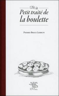 Petit traité de la boulette