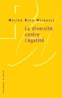 La diversité contre l'égalité