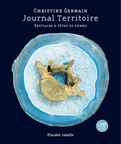 Journal territoire : bestiaire à têtes de femme