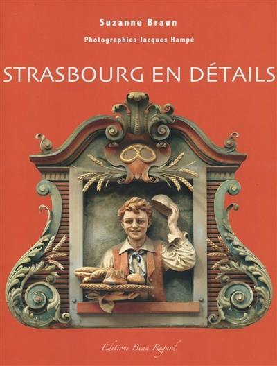 Strasbourg en détails