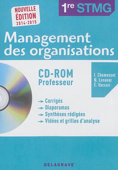 Management des organisations 1re STMG : CD-ROM professeur