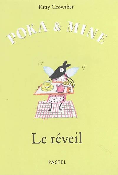 Poka et Mine. Le réveil