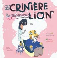 La crinière de monsieur Lion