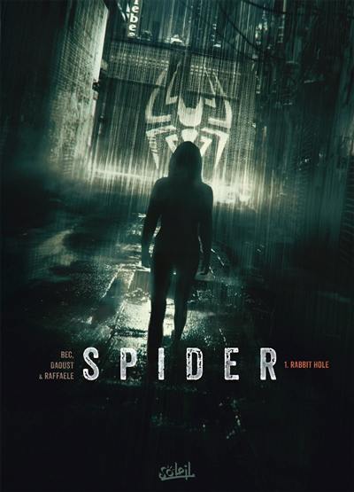 Spider. Vol. 1. Rabbit hole