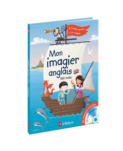 Mon imagier anglais : apprends l'anglais avec Daisy, Ben et Keekee !