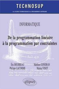 Informatique : de la programmation linéaire à la programmation par contraintes