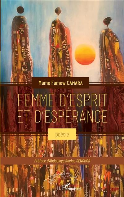 Femme d'esprit et d'espérance