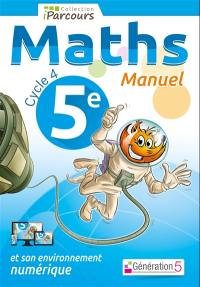 Maths 5e, cycle 4 : manuel