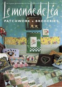 Le monde de Léa : patchwork & broderies