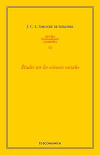 Oeuvres économiques complètes. Vol. 6. Etudes sur les sciences sociales