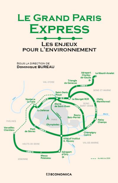 Le Grand Paris Express. Les enjeux pour l'environnement