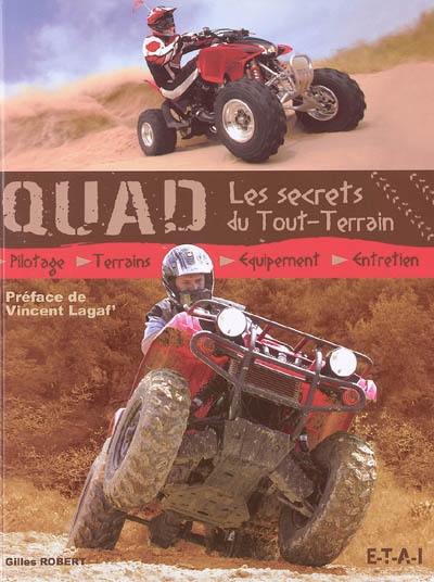 Quad, les secrets du tout-terrain