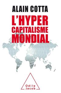 L'hypercapitalisme mondial