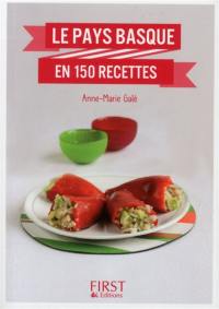 Le Pays basque en 150 recettes