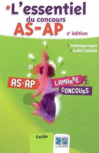 L'essentiel du concours AS-AP : aides-soignantes, auxiliaires de puériculture