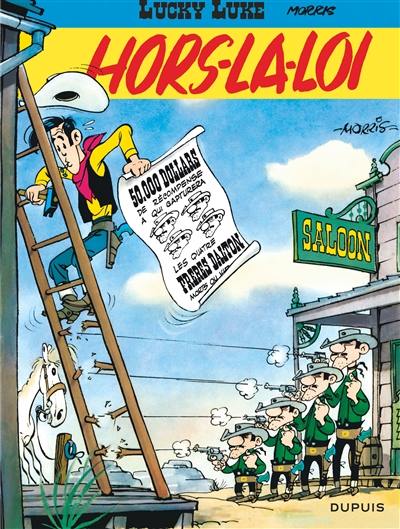 Lucky Luke. Vol. 6. Hors-la-loi