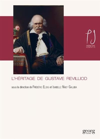 L'héritage de Gustave Revilliod