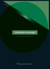 Unveiling the Green Knight