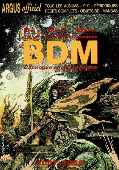 Trésors de la bande dessinée : BDM : catalogue encyclopédique 2007-2008